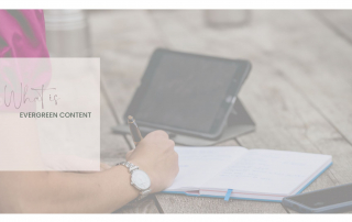 What is evergreen content by Rachel Collins Photography