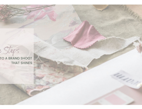 3 Simple Steps to a Brand Shoot that Shines 🌟